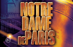 Мюзикл «Notre Dame de Paris»